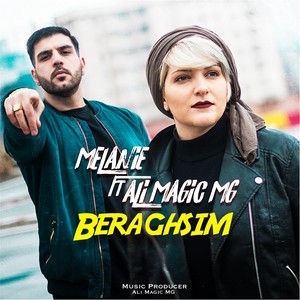 Beraghsim (feat. Ali Magic MG)