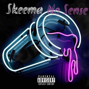 No Sense (Explicit)