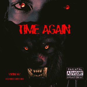 Time Again (Explicit)
