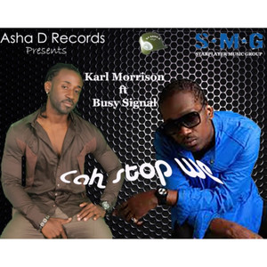 Cah Stop We (feat. Busy Signal)