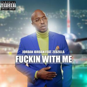 ****in With Me (Explicit)