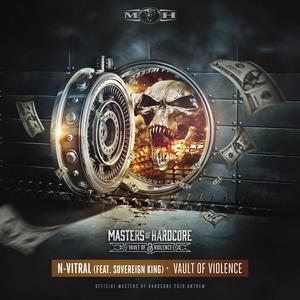 Vault of Violence (Official Masters of Hardcore 2019 Anthem|Extended Mix)