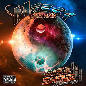 Rise and Shine(feat. West Nile) (Explicit)