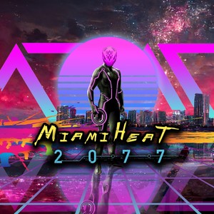 Miami Heat 2077 (Instrumental)