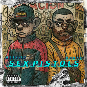 Sex Pistols (Explicit)