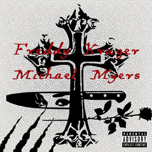 Freddy Krueger Michael Myers (Explicit)