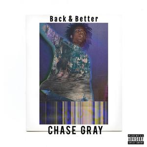 Back and Better (Explicit)