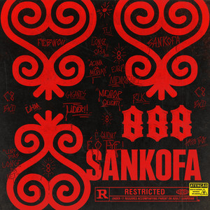 SANKOFA (Explicit)