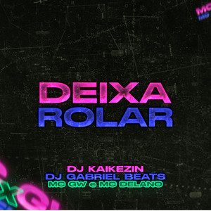 Deixa Rolar (Explicit)