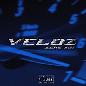 Veloz (Explicit)
