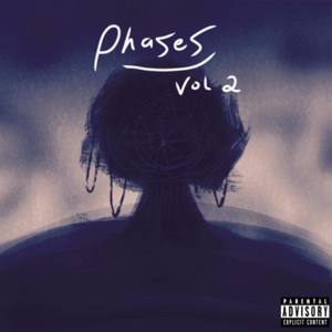 Phases, Vol. 2 (Explicit)