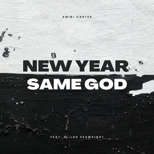 New Year (Same God)