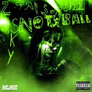 Snot • Ball (Explicit)