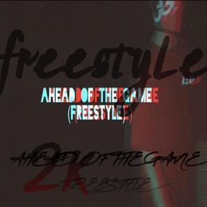 Ahead Of The Game (Explicit)