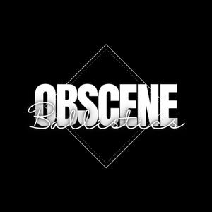 Obscene Ballistics (feat. Titch) (Explicit)
