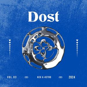 DOST (feat. KCG Music)