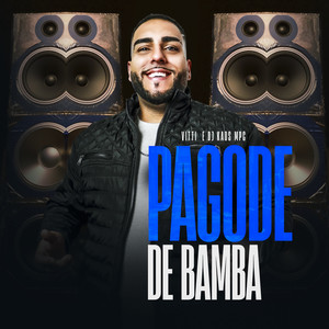 Pagode de Bamba (Explicit)