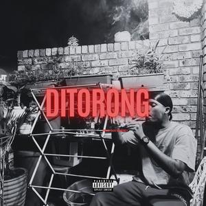 Ditorong (Explicit)