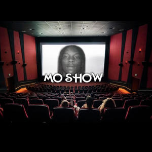 Mo Show (Reloaded) [Explicit]