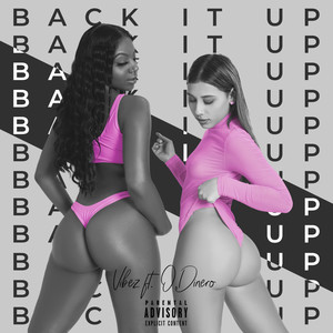 Back It Up (Explicit)
