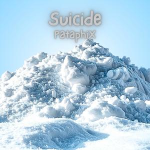 Suicide (Explicit)