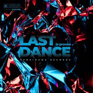 Last Dance (Explicit)