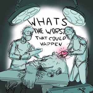 What's The Worst That Could Happen (Explicit)