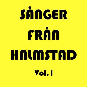 SÅNGER FRÅN HALMSTAD Vol.1