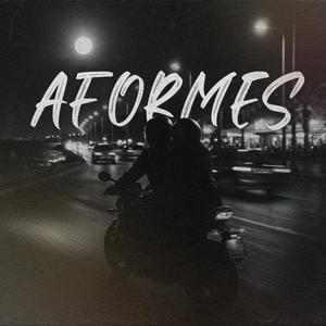 AFORMES (feat. Anemone)