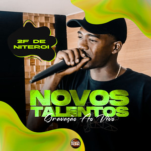 Novos Talentos (Ao Vivo) [Explicit]