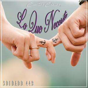 Lo Que Necesito (Explicit)