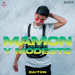 Mamón Y Modesto(feat. EdelBeats) (Explicit)