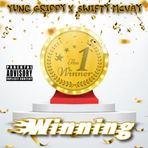 Winning(feat. Swifty McVay) (Explicit)