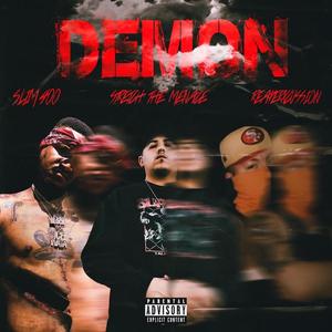 Demon (feat. Slim400) (Explicit)