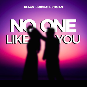 No One Like You