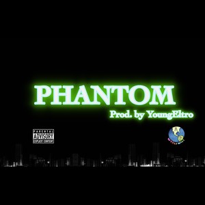 Phantom (Explicit)