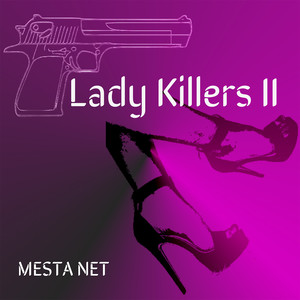 Lady Killers II