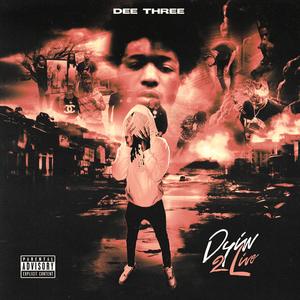 Dyin 2 Live (Explicit)