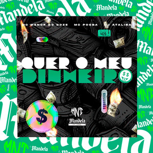 Quer o Meu Dinheiro (Explicit)