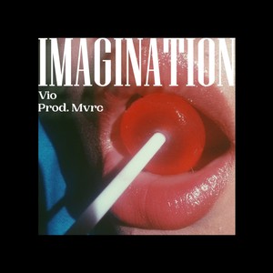 Imagination (feat. Vio)