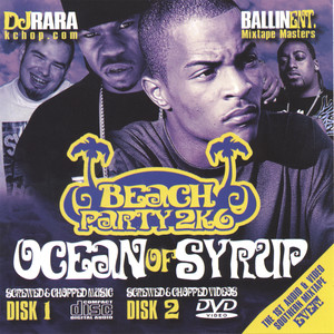 Ocean Of Syrup Texas Beach Party by big bailey ent.