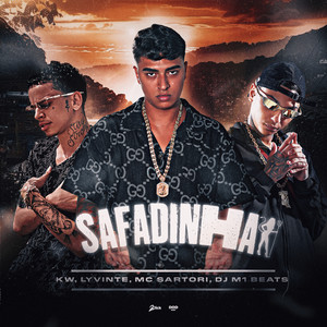 SAFADINHA (Explicit)
