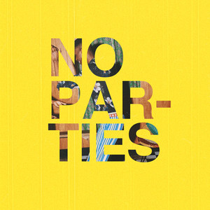 No Parties (Explicit)