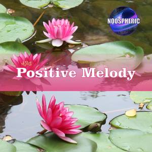 Positive Melody