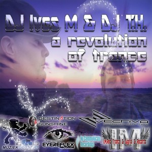 A Revolution Of Trance