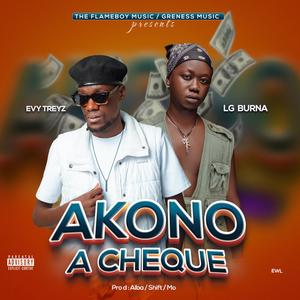 Akono A Cheque (feat. Evy Treyz)