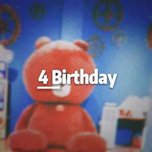4 Brithday
