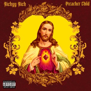 Preacher Child (Explicit)