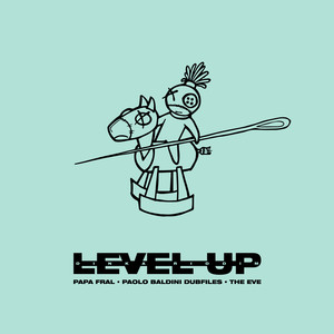 LEVEL UP (Dinka Riddim)