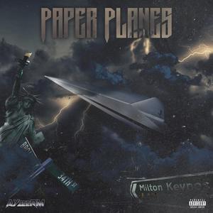 Paper Planes (Explicit)